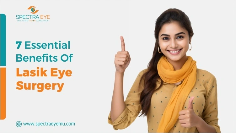 Benifits Of Lasik Surgery