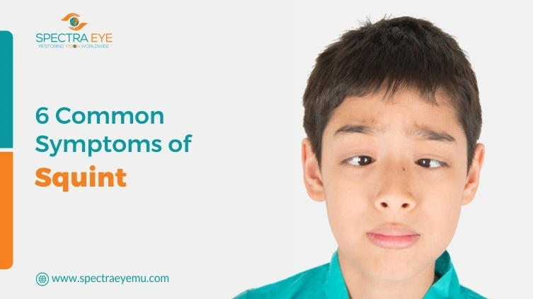 Common Symptoms Of Squint